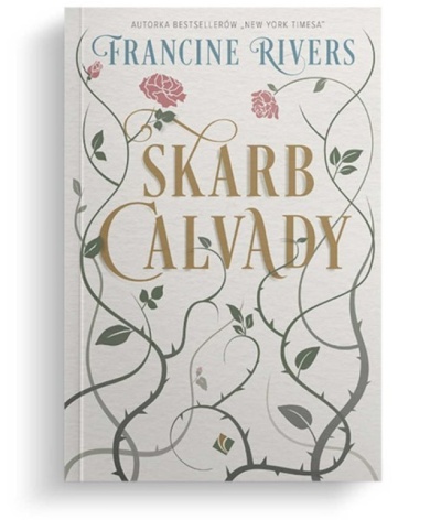 Skarb Calvady - Francine Rivers