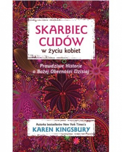 Skarbiec Cudów w życiu kobiet - Karen Kingsbury