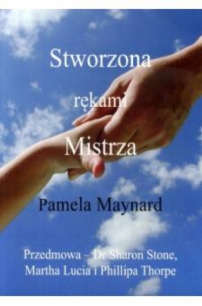 Stworzona rękami mistrza - Pamela Maynard