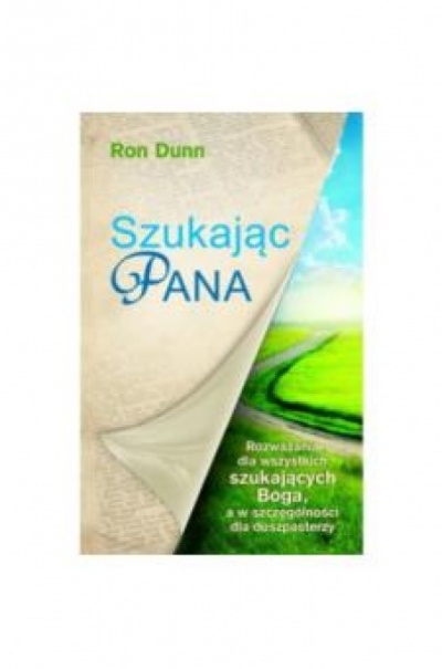 Szukając Pana - Ron Dunn