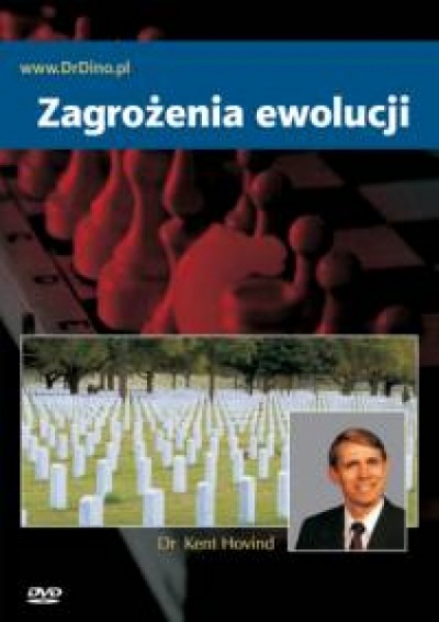 Zagrożenia ewolucji - Dr Kent Hovind